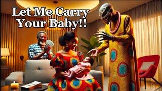 This is Why You Shouldn't Allow Just Anyone Touch Your Newborn Baby #africantales #folktales #story