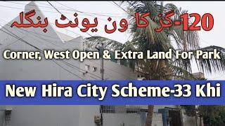 120SQ Yards One Unit Villa For Sale | New Hira City Scheme-33 Karachi