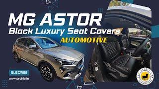 MG Astor Black Luxury Seat CoversStunning Diamond Stitching, Perfect Fit, and Premium Finish Orchis