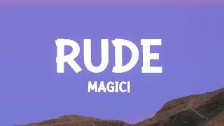 MAGIC! - Rude (Lyrics)