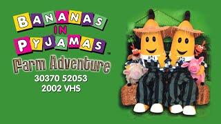 Bananas in Pyjamas: Farm Adventure (30370 52053 - 2002 VHS)