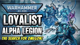 Alpha Legion Warband The Redacted's Quest For Omegon