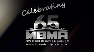 MBMA 65 Years in 65 Seconds