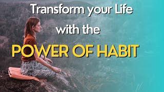 Unlocking Your Potential: Harnessing the Magic of Habit Transformation for Dream Living