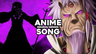 ANIME SONG | "RIKUDOU SENNIN" | Anbu Monastir