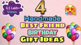 4 Handmade Best Friend Birthday Gift Ideas / Birthday Gift Ideas / Simple Birthday Gift