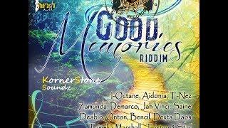 Good Memories Riddim Mix