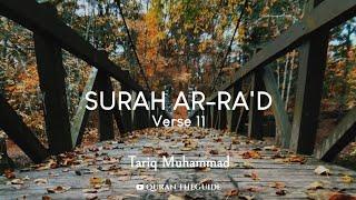 Surah Ar-Ra'd - Verse 11 : Tariq Muhammad