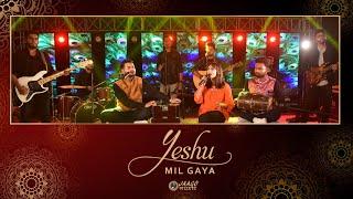 New Hindi Worship Song | Yeshu Mil Gaya | Jaago Music ft. Hinanaaz Bali, Titus Bhatti & Allen Keith