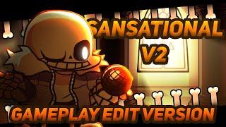 Sansational V2 (Gameplay edit version) / Indie Cross V2 / Friday Night Funkin'