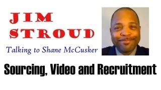 Jim Stroud - Sourcing, Recruitment Technology, Social Media and more