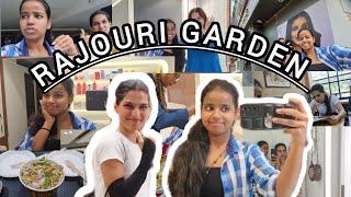 Rajouri garden we were enjoyed to it️