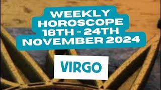 Virgo Horoscope Weekly Astrology 18th - 24th November 2024 #weeklyastrology #shorts