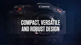 Compact and Versatile Design - Canon EOS C70