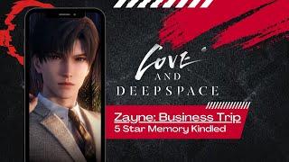 Zayne: Business Trip Love and Deepspace 5 Star Memory Kindled