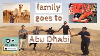 Simply Abu Dhabi with Family (memories) | Fiehl Channel