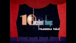 VH1 10 Most Excellent Things: Mamma Mia! || Mamma Mia! Special Features