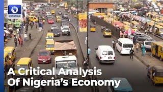 Examining Nigeria's Economy, Best Recovery Strategies | Special Reports