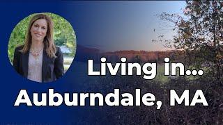 Why Auburndale, MA should be on your Short List of Places to Live