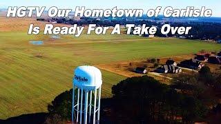 Video Tour of Carlisle, Arkansas HGTV Hometown Takeover