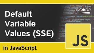 Javascript Tutorial - Default Values (Short Circuit Evaluation)