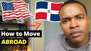 My Guide To Moving To Dominican Republic | Moving Abroad