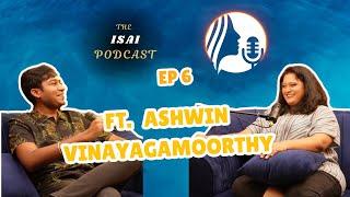 The Isai Podcast by K R Soundarya - Episode 6 ft. Ashwin Vinayagamoorthy