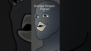 Average Penguin Enjoyer vs Average Meta Fan