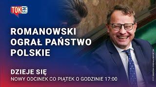 Romanowski ograł państwo polskie. "Mina Tuska była rzadka" | Dzieje się 20.12.24