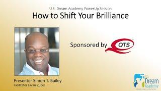 How to Shift Your Brilliance with Simon T. Bailey