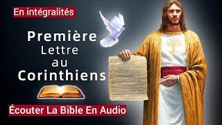 Première lettre de Paul aux Corinthiens : « Nouveau Testament » La Sainte Bible En Audio VF