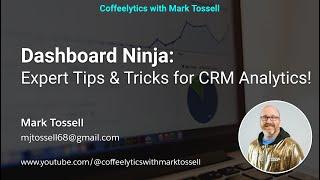 Dashboard Ninja: Expert Tips and Tricks for CRM Analytics