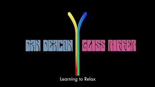 Dan Deacon - Learning To Relax (Official Audio)