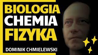 Biologia, Chemia, Fizyka - ks. Dominik Chmielewski