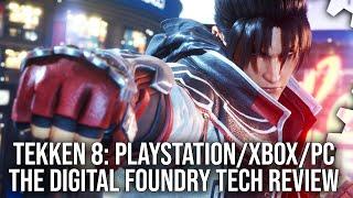 Tekken 8 Is Absolutely Superb - DF Tech Review - PS5/Xbox Series/PC/Steam Deck