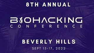 Dave Asprey's 8th Annual Biohacking Conference Recap - 2022 (Biohacking Conference) Upgrade Yourself