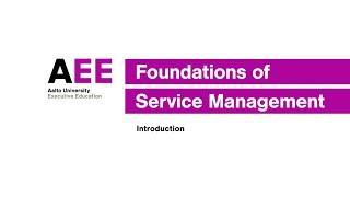 Introduction: Service Management Online Course - Aalto EE