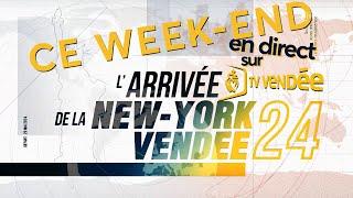 Suivez l’arrivée de la New-York Vendée sur TV VENDEE