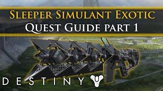 Destiny - How to get the Sleeper Simulant Exotic Heavy weapon Part 1