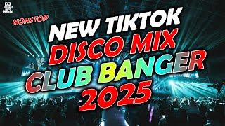 NEW TIKTOK DISCO VIRAL HITS 2025 - CLUB BANGER DISCO MIX 2025 | DJ MICHAEL JOHN