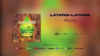 Wayang - Layang-Layang (Official Audio)