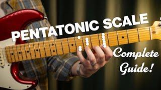 How to Play The Pentatonic Scale (Fully Explained)