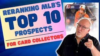 Ranking Bowman 1sts: Top 10 MLB Prospects of 2024 for Card Collectors