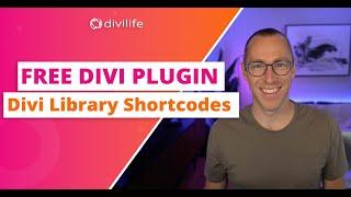 FREE DIVI PLUGIN: Divi Library Shortcodes 