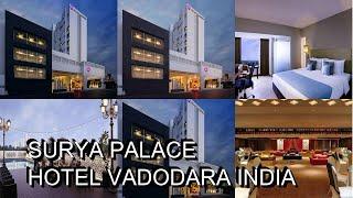 Surya Palace Hotel  Vadodara  India