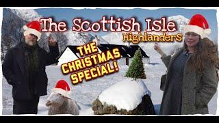 THE SCOTTISH ISLE CHRISTMAS SPECIAL!  Bells JINGLE! SANTA Slays! DECK the HELLS! We're finally OUT!