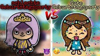  SCHLECHTE GEBURTSTAGSPARTY vs  GUTE GEBURTSTAGSPARTY|  GESCHICHTE | TOCA BOCA STORY DEUTSCH