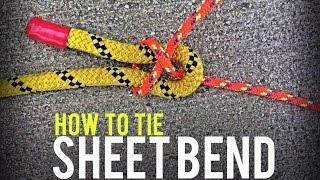 Tie a Sheet Bend Knot