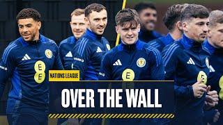 Scotland Prepare for Next Nations League Test! | Over the Wall | UEFA Nations League