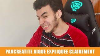  La Pancréatite Aigue Expliquée Très Clairement par Dr Astuce